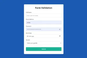 How to Implementing Form Validation using HTML, CSS, and JavaScript