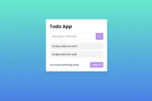 How to Create a Todo List Using HTML, CSS, and JavaScript